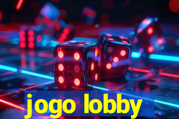 jogo lobby